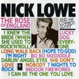 Nick Lowe And His Cowboy Outfit - The Rose Of England '1985