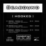 Seabound - Hooked (promo) '2001