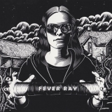 Fever Ray - Fever Ray '2009