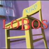 Los Lobos - Kiko '1992