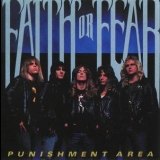 Faith Or Fear - Punishment Area '1989