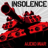 Insolence - Audio War '2007