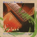 Phil Keaggy - Music To Paint By - Splash '1999