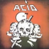 Acid - Acid '1982