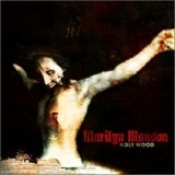 Marilyn Manson - Holy Wood (in The Shadow Of The Valley Of Death) '2000