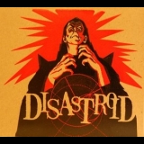 Disastroid - Money And Guilt '2012