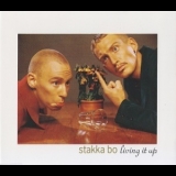 Stakka Bo - Living It Up '1993