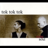 Tok Tok Tok - Ruby Soul '2005