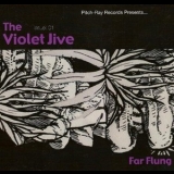 The Violet Jive - Far Flung '2008