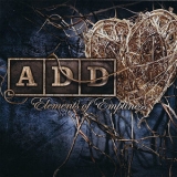 A.D.D. - Elements Of Emptiness '2008