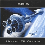 Ebia - Hunter Of Worlds '2009