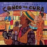  Various Artists - Putumayo Presents - Congo To Cuba '2002