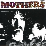 Frank Zappa And The Mothers Of Invention - Absolutely Free '1967