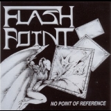 Flashpoint - No Point Of Reference '1987