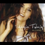 Shania Twain - Ka-Ching! '2003