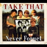 Take That - Never Forget '1995