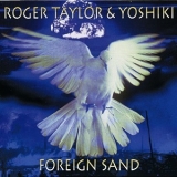 Roger Taylor - Foreign Sand '1994