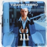 Tiziano Ferro - 111 Centoundici '2003 - Album