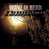 Wave In Head - Remixed '2012