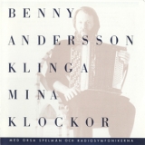 Benny Anderssons - Klinga Mina Klockor '1987