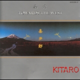 Kitaro - Towards The West '1986