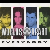 Worlds Apart - Everybody '1995
