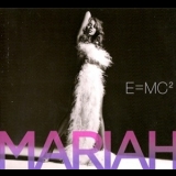 Mariah Carey - E=MC²  '2008
