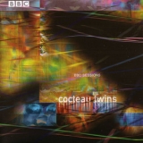 Cocteau Twins - BBC Sessions (CD1) '1999