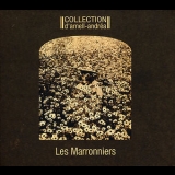 Collection d'Arnell~Andrea - Les Marronniers '1992