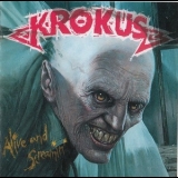 Krokus - Alive And Screaming (Japan 1991) '1986