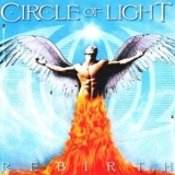 Circle Of Light - Rebirth '2012