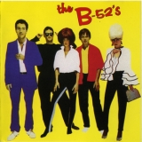 B-52's, The - The B-52's '1979