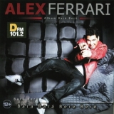 Alex Ferrari - Album Bara Bere '2012