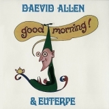 Daevid Allen - Good Morning '1976