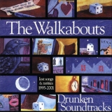 The Walkabouts - Drunken Soundtracks '2002