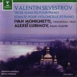 Valentin Silvestrov - Three Sonatas for Piano, Sonata for Violoncello and Piano '1992