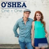O'shea - One + One '2013
