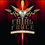 Fatal Force - Unholy Rites '2012