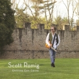 Scott Romig - Chitlins Con Carne '2012 - Album