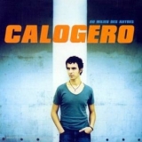 Calogero - Au Milieu Des Autres '2000