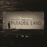 Propergol - Paradise Land '2012