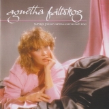 Agnetha Faltskog - Wrap Your Arms Around Me '1983