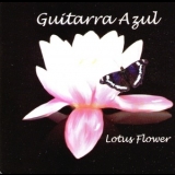 Guitarra Azul - Lotus Flower '2012