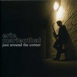 Eric Marienthal - Just Around The Corner '2007