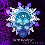 Brainforest - Remastered '2012
