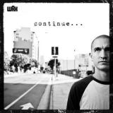 Wax - Continue '2013