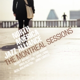 North America Jazz Alliance - The Montreal Sessions '2013