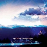 Heterogenesis - Awakening To Reality '2012