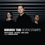 Bodurov Trio - Seven Stamps '2013 - Album