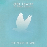 John Lawton & Diana Express - The Power Of Mind '2012